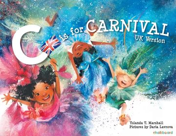 portada C is for Carnival: UK Version (in English)
