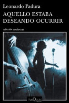 Aquello estaba deseando ocurrir (in Spanish)