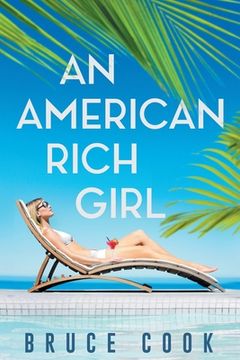 portada An American Rich Girl (en Inglés)