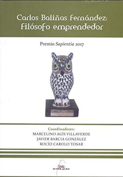 portada Carlos Baliñas Fernandez: Filosofo Emprendedor (P. Sapientia