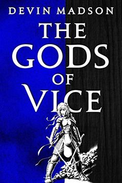 portada The Gods of Vice: 2 (Vengeance Trilogy) (en Inglés)
