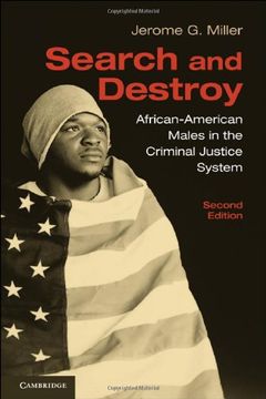 portada Search and Destroy: African-American Males in the Criminal Justice System (en Inglés)