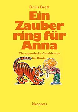 portada Ein Zauberring für Anna: Therapeutische Geschichten für Kinder von 3 bis 8 Jahren (en Alemán)
