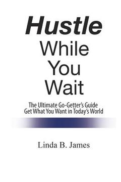 portada Hustle While You Wait (en Inglés)