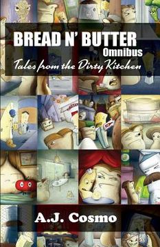portada Bread N' Butter Omnibus: Tales From the Dirty Kitchen (in English)