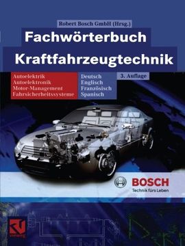 portada Fachwörterbuch Kraftfahrzeugtechnik: Deutsch, Englisch, Französisch, Spanisch (Bosch Fachinformation Automobil) (German Edition) (in German)