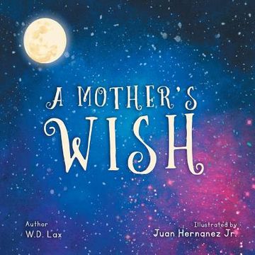 portada A Mother's Wish (en Inglés)
