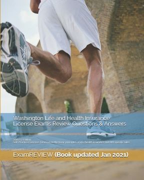 portada Washington Life and Health Insurance License Exams Review Questions & Answers 2016/17 Edition: Self-Practice Exercises focusing on the basic principle (in English)
