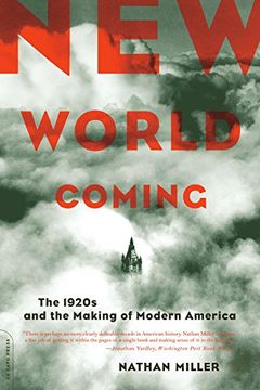 portada New World Coming: The 1920S and the Making of Modern America (en Inglés)
