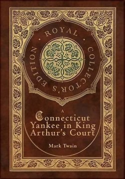 portada A Connecticut Yankee in King Arthur'S Court  (Case Laminate Hardcover With Jacket)