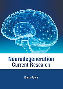 portada Neurodegeneration: Current Research 