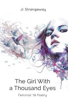 portada The Girl with a Thousand Eyes: Feminist YA Poetry (in English)