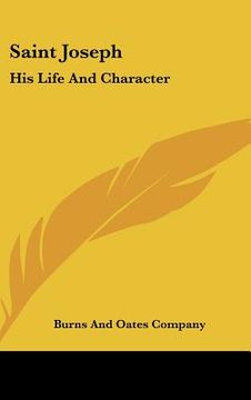 portada saint joseph: his life and character (en Inglés)