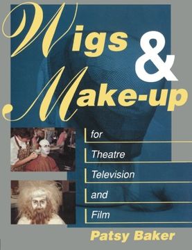 portada Wigs and Make-Up for Theatre, tv and Film (en Inglés)