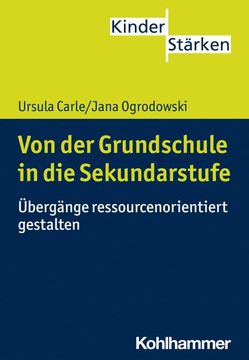 portada Von Der Grundschule in Die Sekundarstufe: Ubergange Ressourcenorientiert Gestalten (en Alemán)
