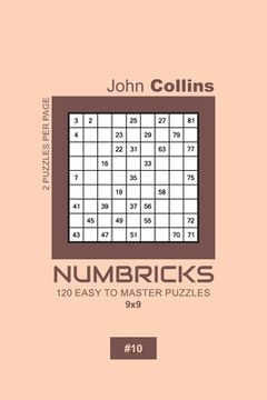 portada Numbricks - 120 Easy To Master Puzzles 9x9 - 10 (en Inglés)