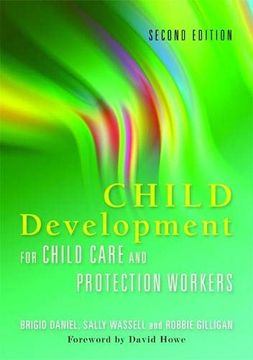 portada Child Development for Child Care and Protection Workers: Second Edition
