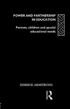 portada power and partnership in education: parents, children and special educational needs (en Inglés)