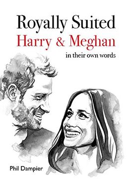 portada Royally Suited: Harry and Meghan in Their Own Words