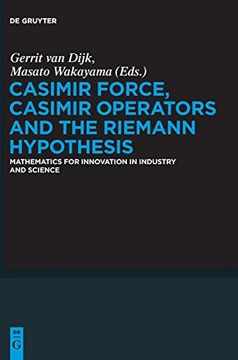 portada Casimir Force, Casimir Operators and the Riemann Hypothesis (de Gruyter Proceedings in Mathematics) (en Inglés)