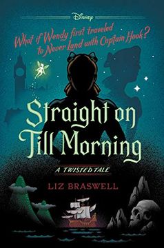 portada Straight on Till Morning-A Twisted Tale (en Inglés)