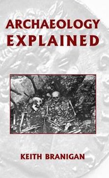 portada archaeology explained (en Inglés)
