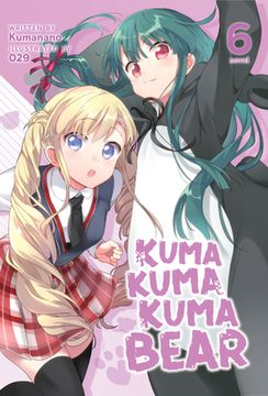 portada Kuma Kuma Kuma Bear (Light Novel) Vol. 6 