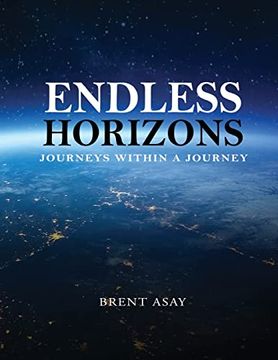 portada Endless Horizons: Journeys Within a Journey (en Inglés)