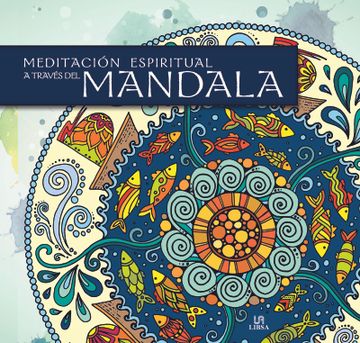 portada Meditación Espiritual a Través del Mandala (in Spanish)