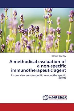 portada A methodical evaluation of a non-specific immunotherapeutic agent