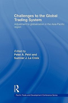 portada challenges to the global trading system: adjustment to globalization in the asia-pacific region