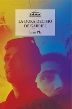 portada La Dura Decisió de Gabriel (in Valencian)