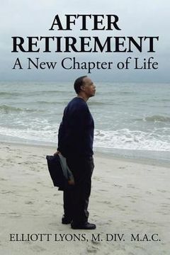 portada After Retirement: A New Chapter of Life (en Inglés)