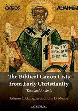 portada The Biblical Canon Lists From Early Christianity: Texts and Analysis (in English)