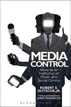 portada Media Control: News as an Institution of Power and Social Control