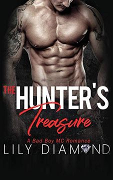 portada The Hunter'S Treasure: A bad boy mc Romance (in English)