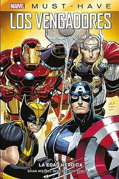 portada Los Vengadores 1 la Edad Heroica Marvel Must-Have