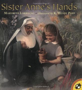 portada Sister Anne's Hands (a Viking Easy-To-Read) (en Inglés)