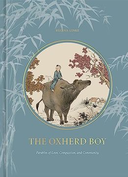 portada The Oxherd Boy: Parables of Love, Compassion, and Community (en Inglés)