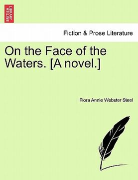portada on the face of the waters. [a novel.] (en Inglés)