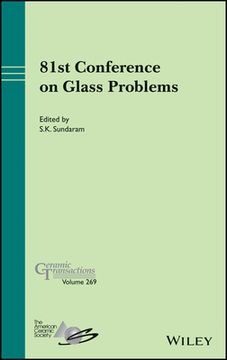 portada 81St Conference on Glass Problems (Ceramic Transactions Series) (in English)