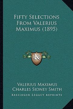 portada fifty selections from valerius maximus (1895) (en Inglés)