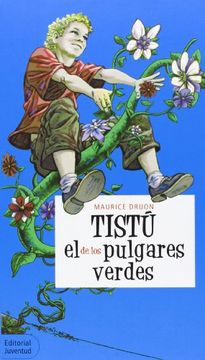 portada Tistú, el de los Pulgares Verdes (in Spanish)