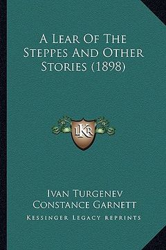 portada a lear of the steppes and other stories (1898) (en Inglés)