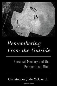portada Remembering from the Outside: Personal Memory and the Perspectival Mind (Hardback)
