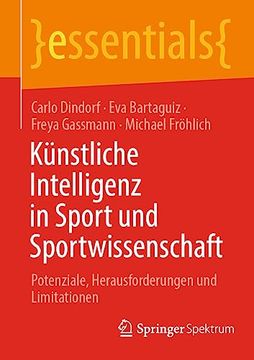 portada Künstliche Intelligenz in Sport und Sportwissenschaft: Potenziale, Herausforderungen und Limitationen (en Alemán)