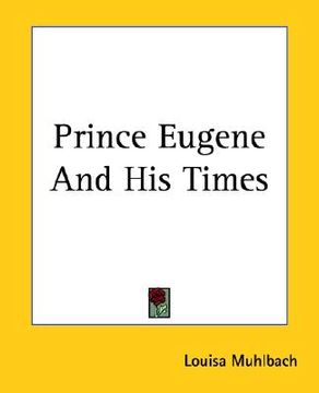 portada prince eugene and his times (en Inglés)