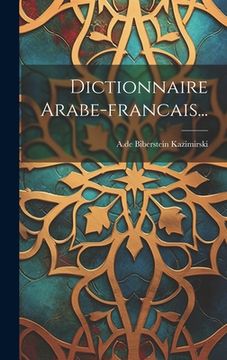 portada Dictionnaire Arabe-francais... (en Francés)