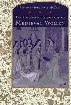 portada the cultural patronage of medieval women
