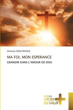 portada Ma Foi, Mon Esperance (en Francés)